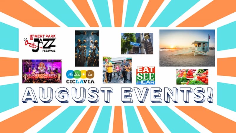 Signature August activities in LA